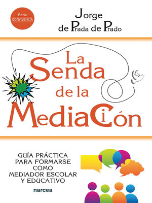 cover image of La senda de la mediación